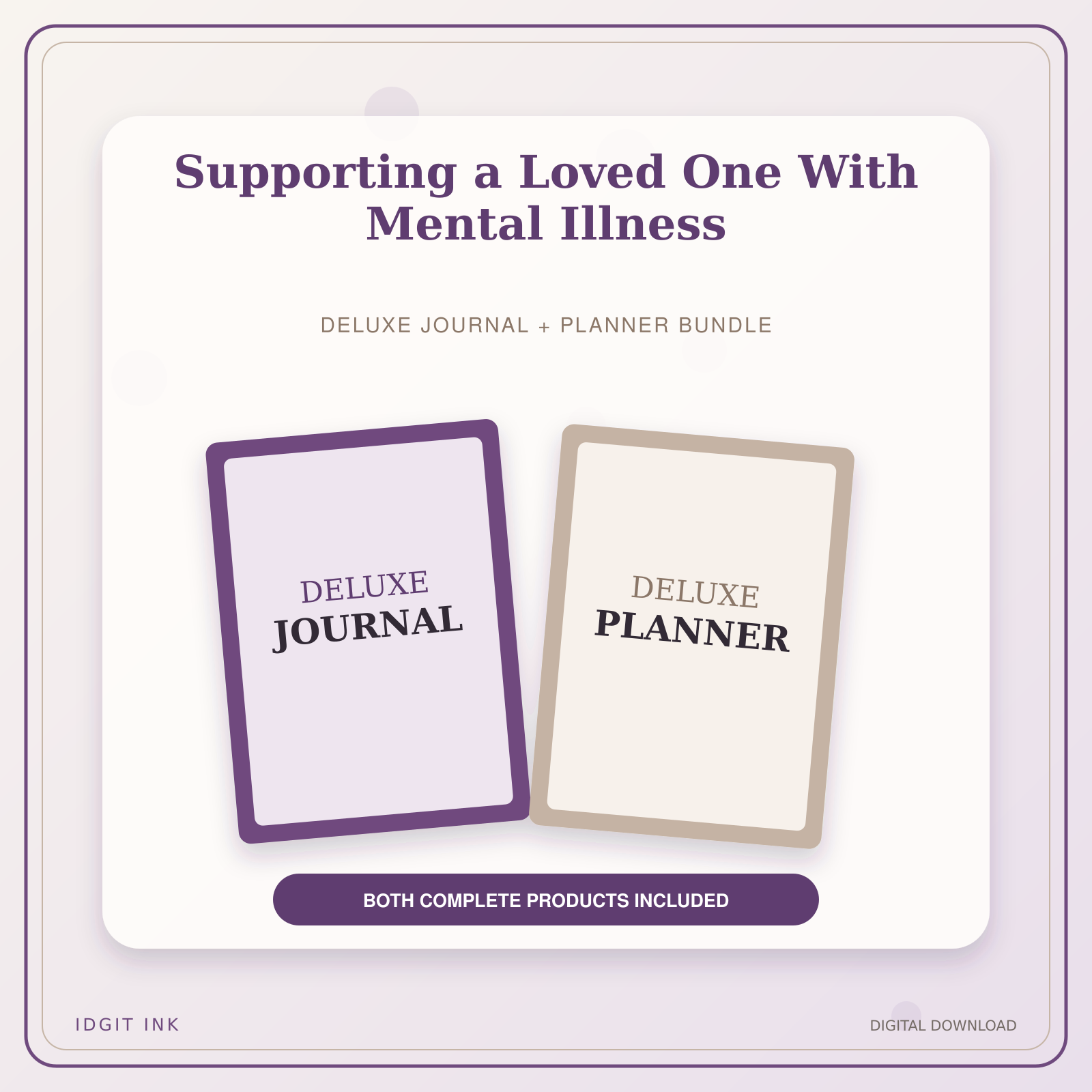 Idgit Ink Supporting a Loved One With Mental Illness deluxe journal and planner bundle — primary bundle cover showing both deluxe products