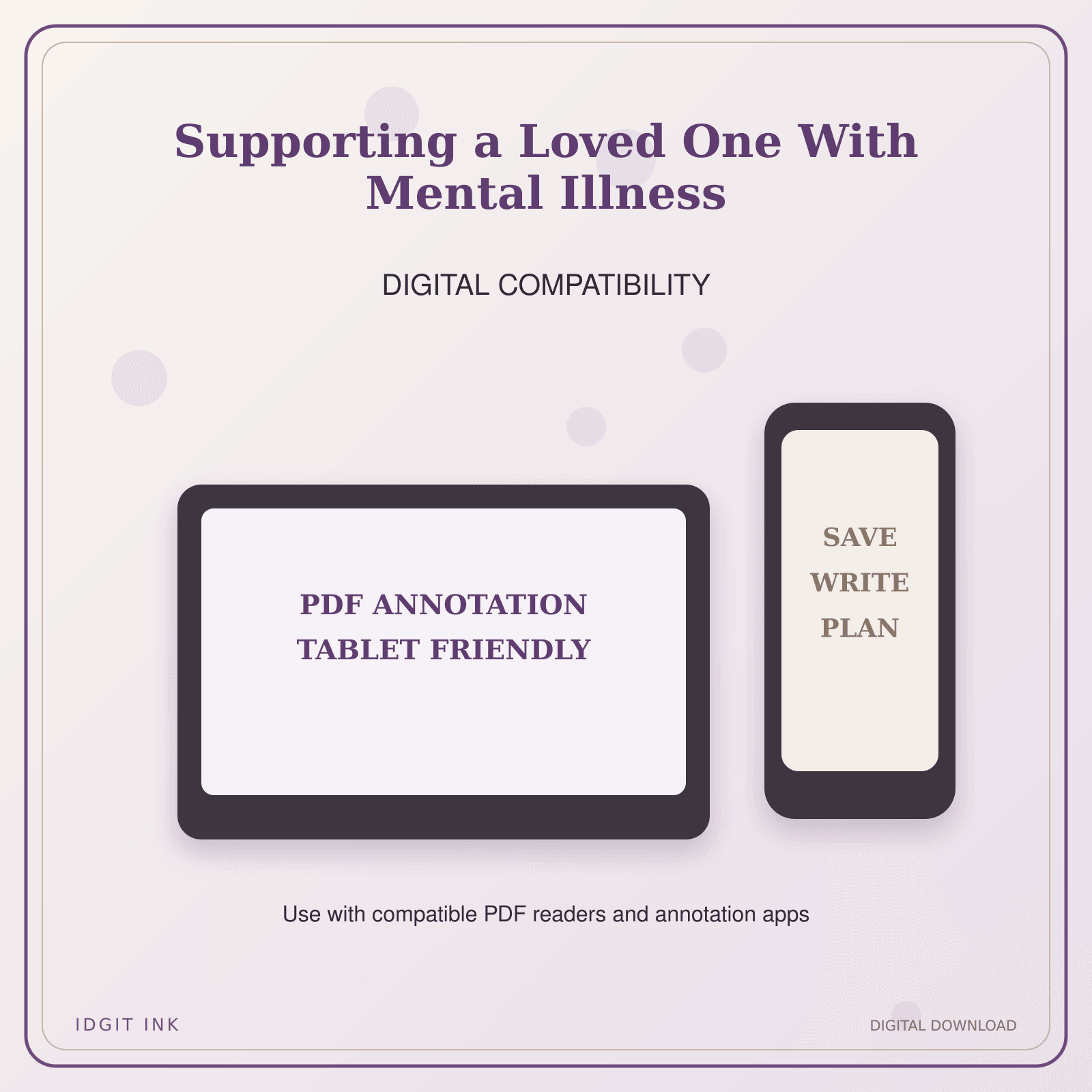 Idgit Ink Supporting a Loved One With Mental Illness deluxe journal and planner bundle — tablet and pdf annotation compatibility