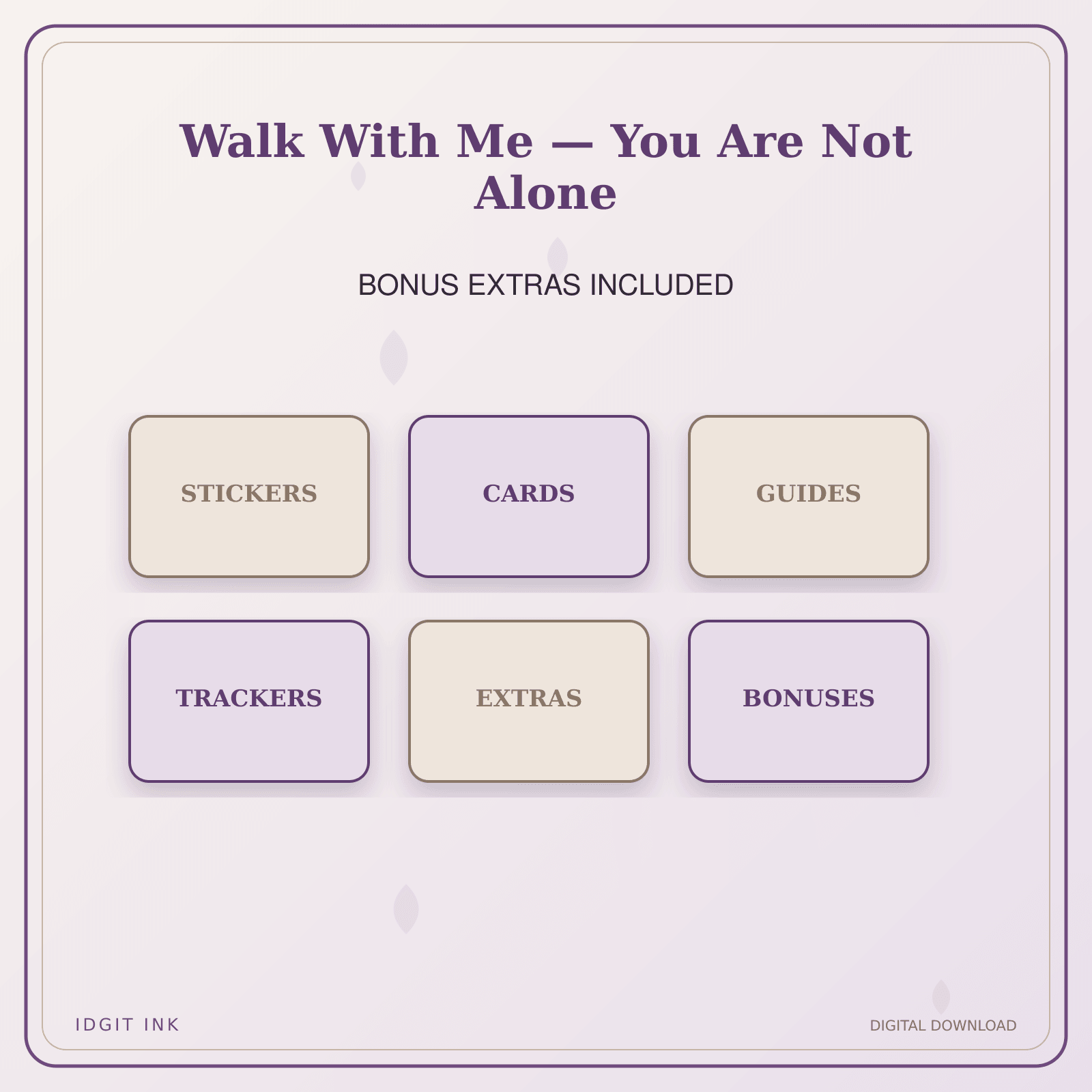 Idgit Ink Walk With Me — You Are Not Alone deluxe journal and planner bundle — included digital stickers and cards