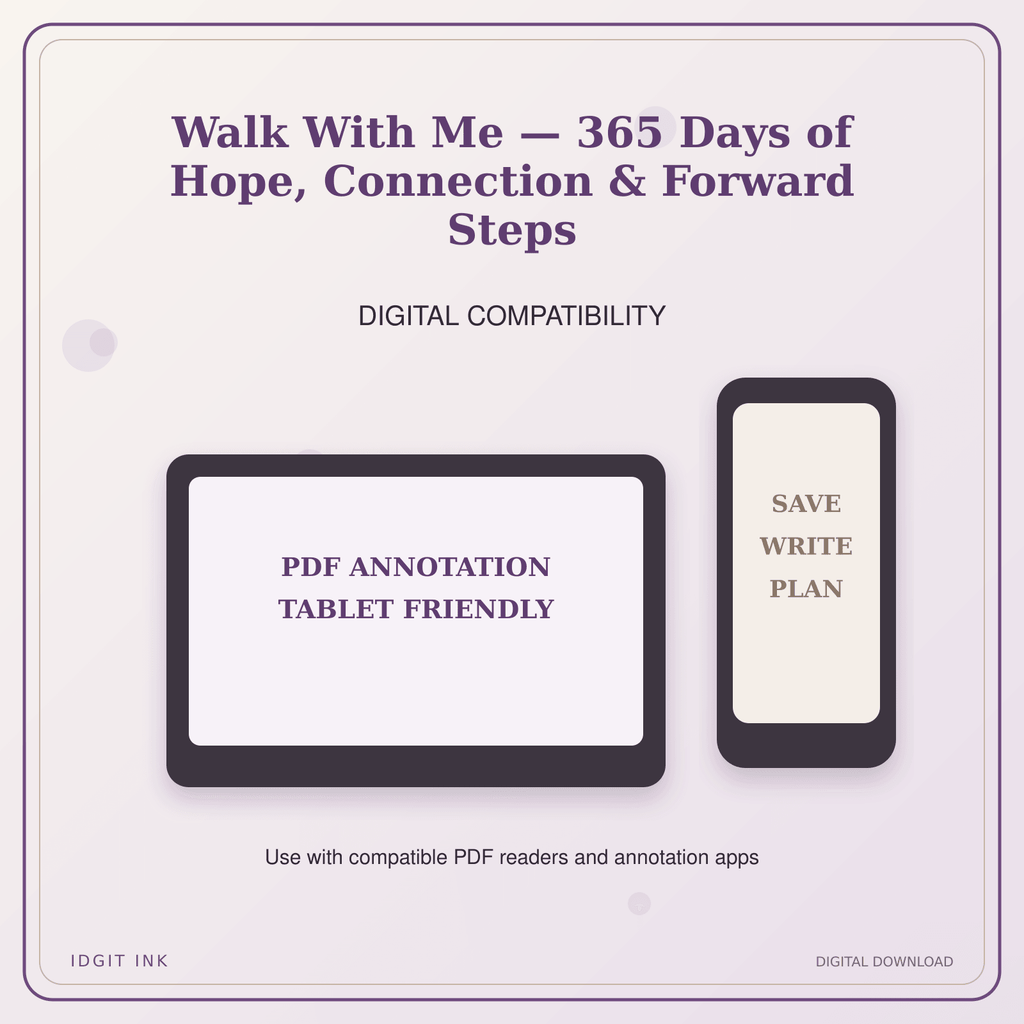 Idgit Ink Walk With Me — 365 Days of Hope, Connection & Forward Steps deluxe journal and planner bundle — tablet and pdf annotation compatibility