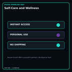 Self-Care and Wellness secure digital download personal-use and no-shipping notice