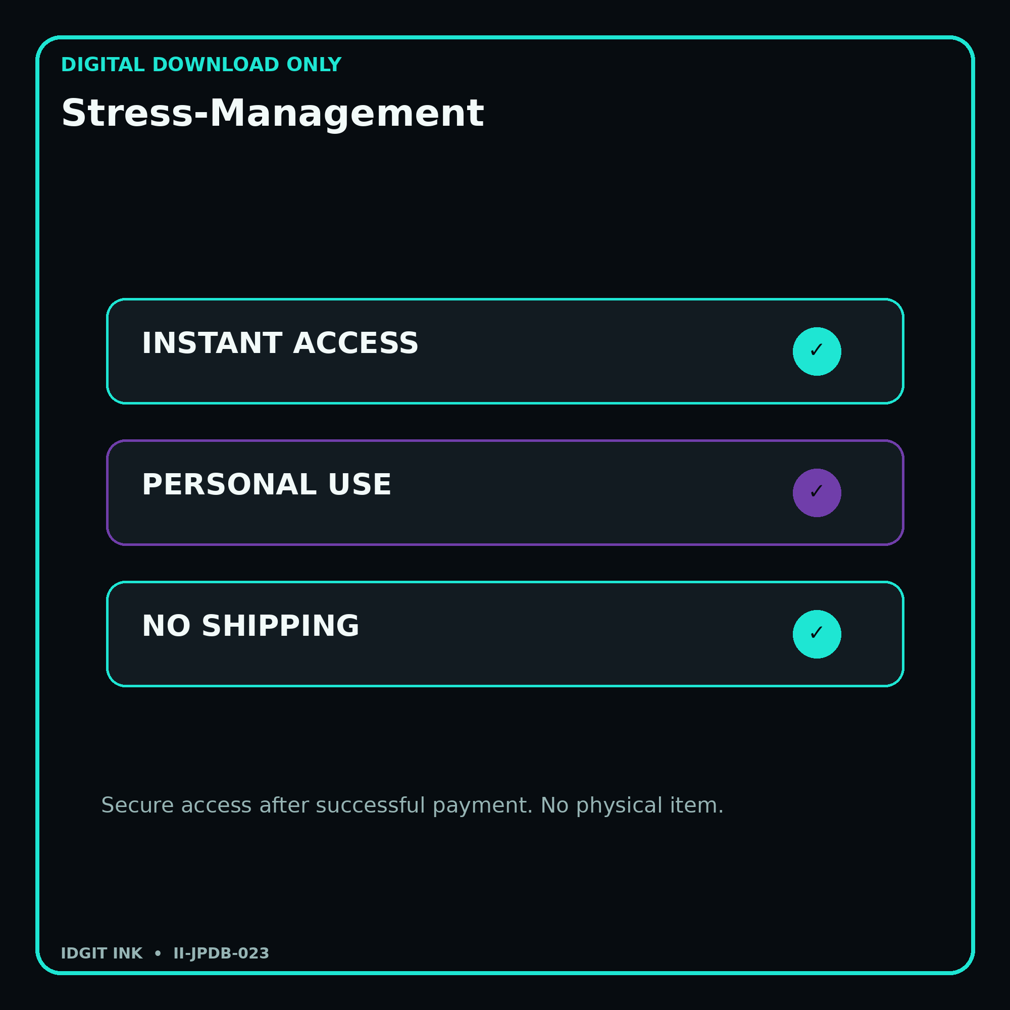 Stress-Management secure digital download personal-use and no-shipping notice