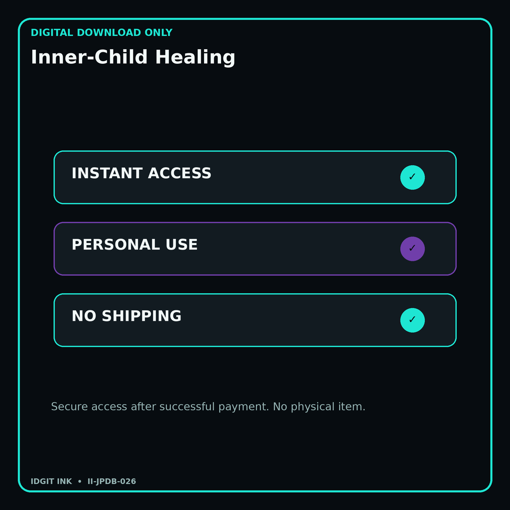 Inner-Child Healing secure digital download personal-use and no-shipping notice