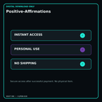 Positive-Affirmations secure digital download personal-use and no-shipping notice