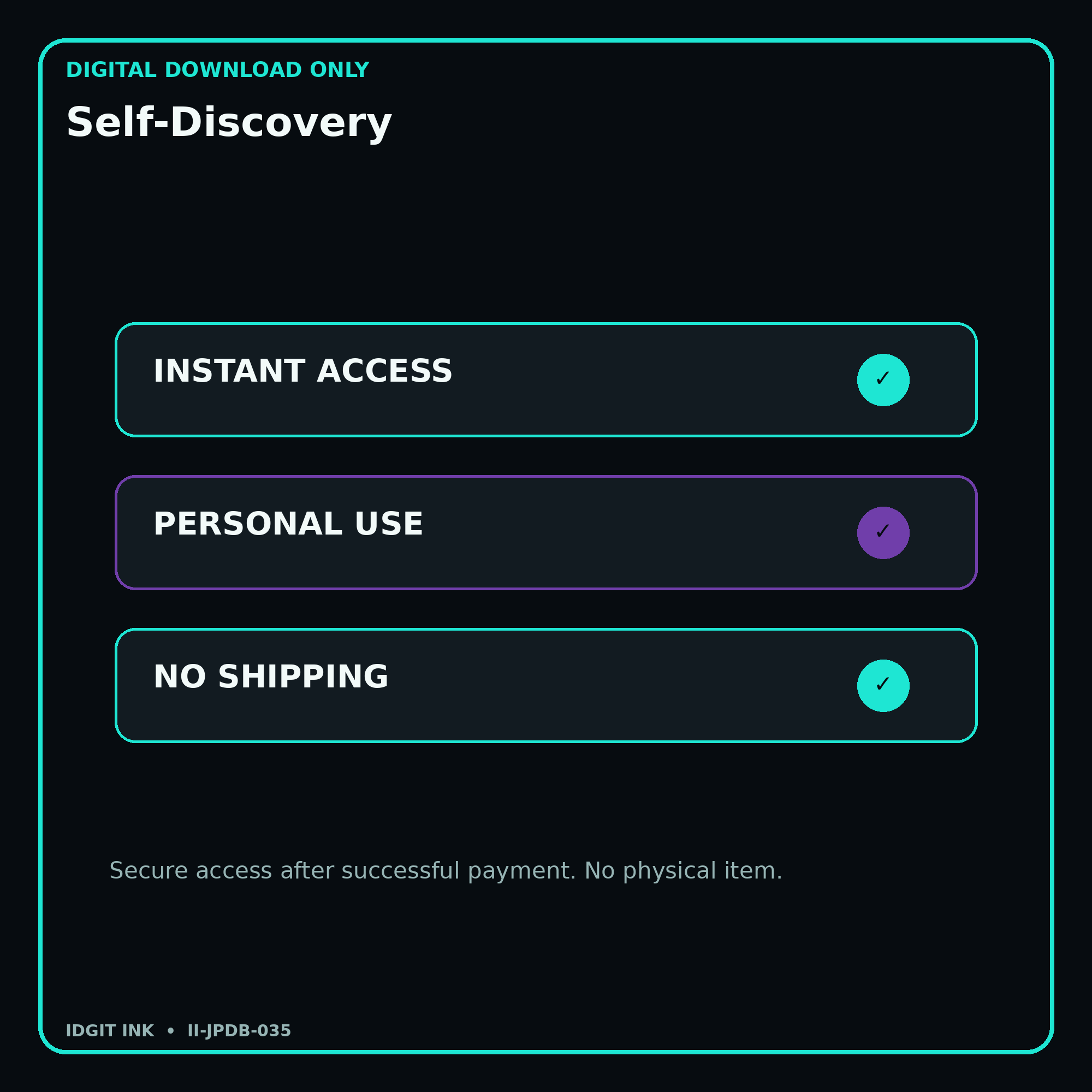 Self-Discovery secure digital download personal-use and no-shipping notice