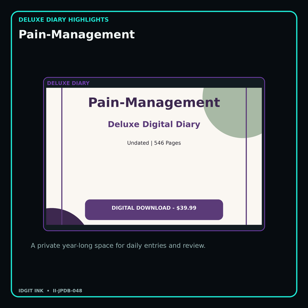 Pain-Management deluxe digital diary features and undated daily entries