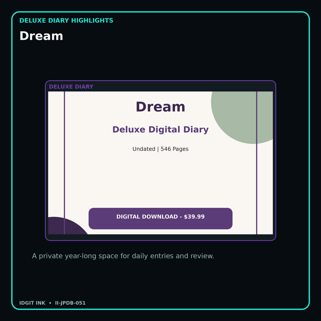 Dream deluxe digital diary features and undated daily entries