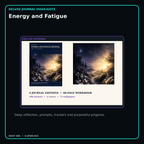 Energy and Fatigue deluxe digital journal features and guided reflection pages