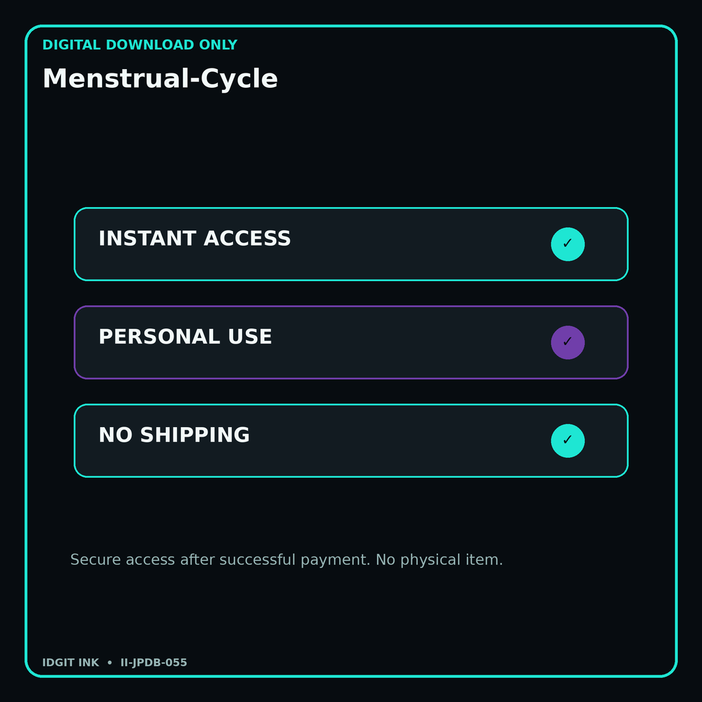Menstrual-Cycle secure digital download personal-use and no-shipping notice