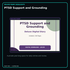 PTSD Support and Grounding deluxe digital diary features and undated daily entries