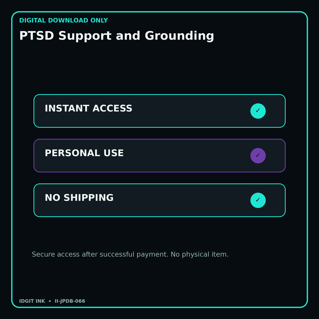 PTSD Support and Grounding secure digital download personal-use and no-shipping notice