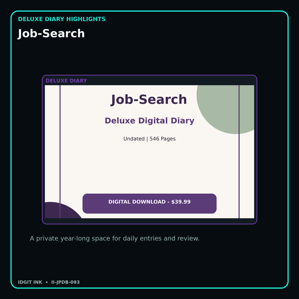 Job-Search deluxe digital diary features and undated daily entries