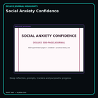 Social Anxiety Confidence deluxe digital journal features and guided reflection pages