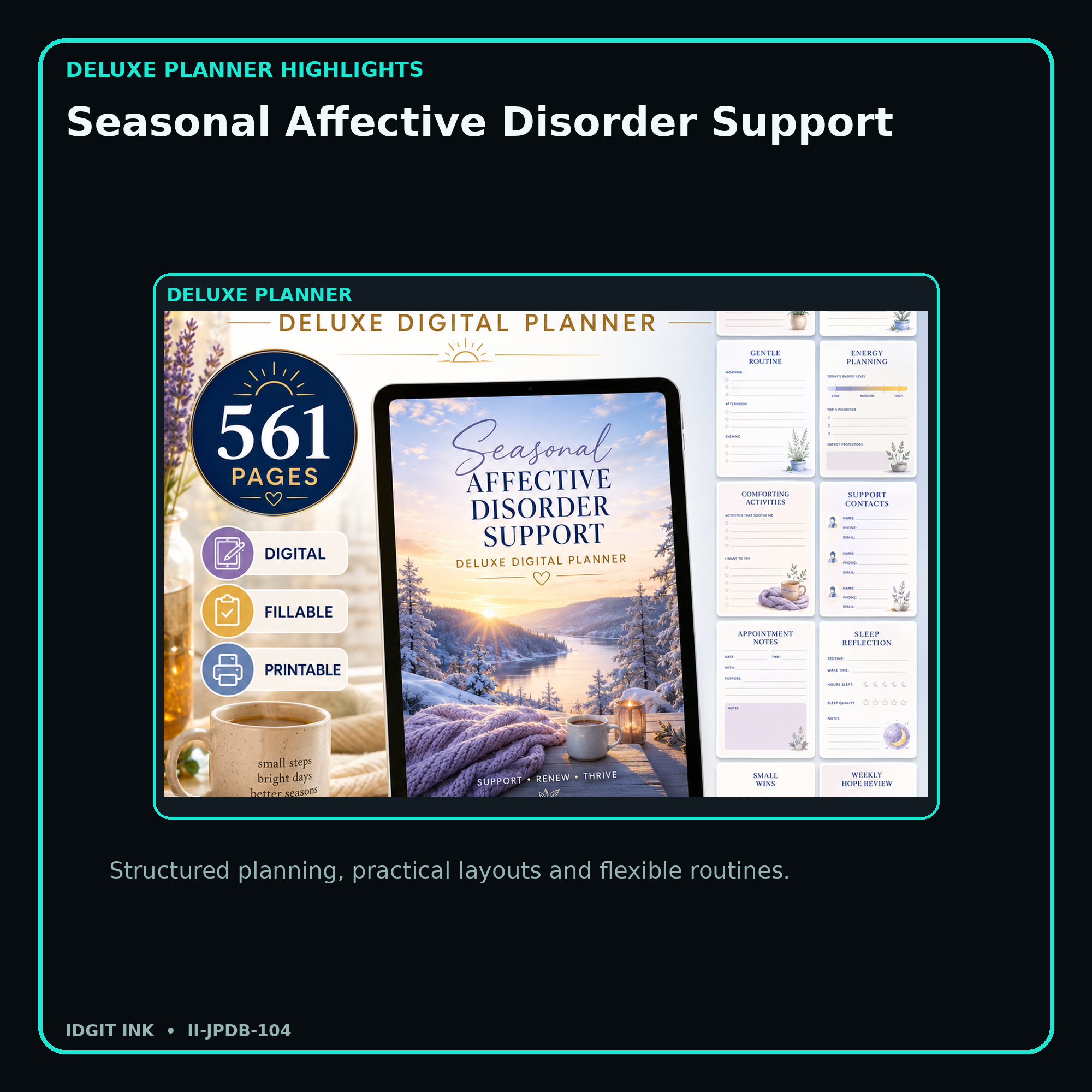 Seasonal Affective Disorder Support deluxe digital planner features and flexible organization