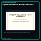 Bipolar Wellness & Mood Awareness deluxe digital journal features and guided reflection pages