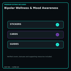 Bipolar Wellness & Mood Awareness stickers cards covers guides and verified bundle bonuses
