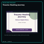 Trauma Healing Journey deluxe digital diary features and undated daily entries