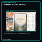 Childhood Trauma Healing deluxe digital planner features and flexible organization