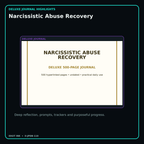 Narcissistic Abuse Recovery deluxe digital journal features and guided reflection pages