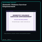 Domestic Violence Survivor Empowerment deluxe digital journal features and guided reflection pages