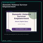 Domestic Violence Survivor Empowerment deluxe digital diary features and undated daily entries