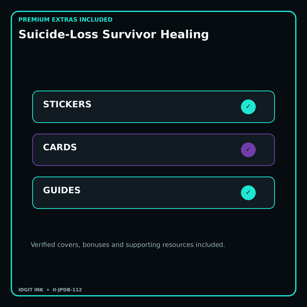 Suicide-Loss Survivor Healing stickers cards covers guides and verified bundle bonuses