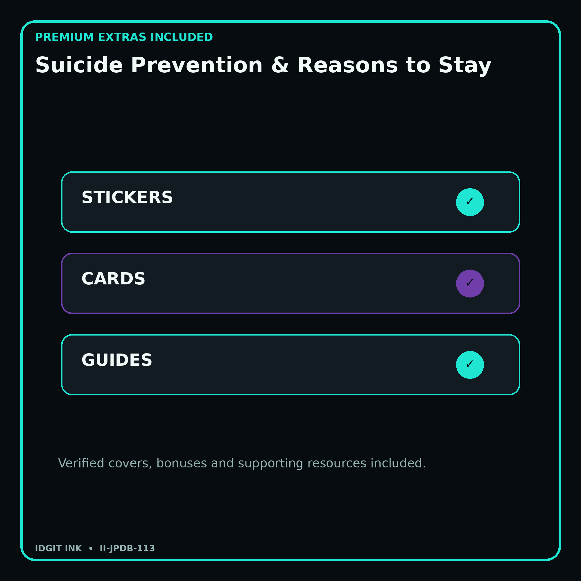 Suicide Prevention & Reasons to Stay stickers cards covers guides and verified bundle bonuses
