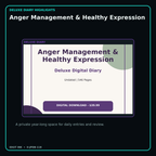 Anger Management & Healthy Expression deluxe digital diary features and undated daily entries