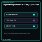 Anger Management & Healthy Expression secure digital download personal-use and no-shipping notice