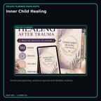 Inner Child Healing deluxe digital planner features and flexible organization