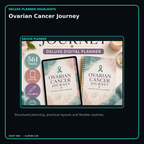 Ovarian Cancer Journey deluxe digital planner features and flexible organization