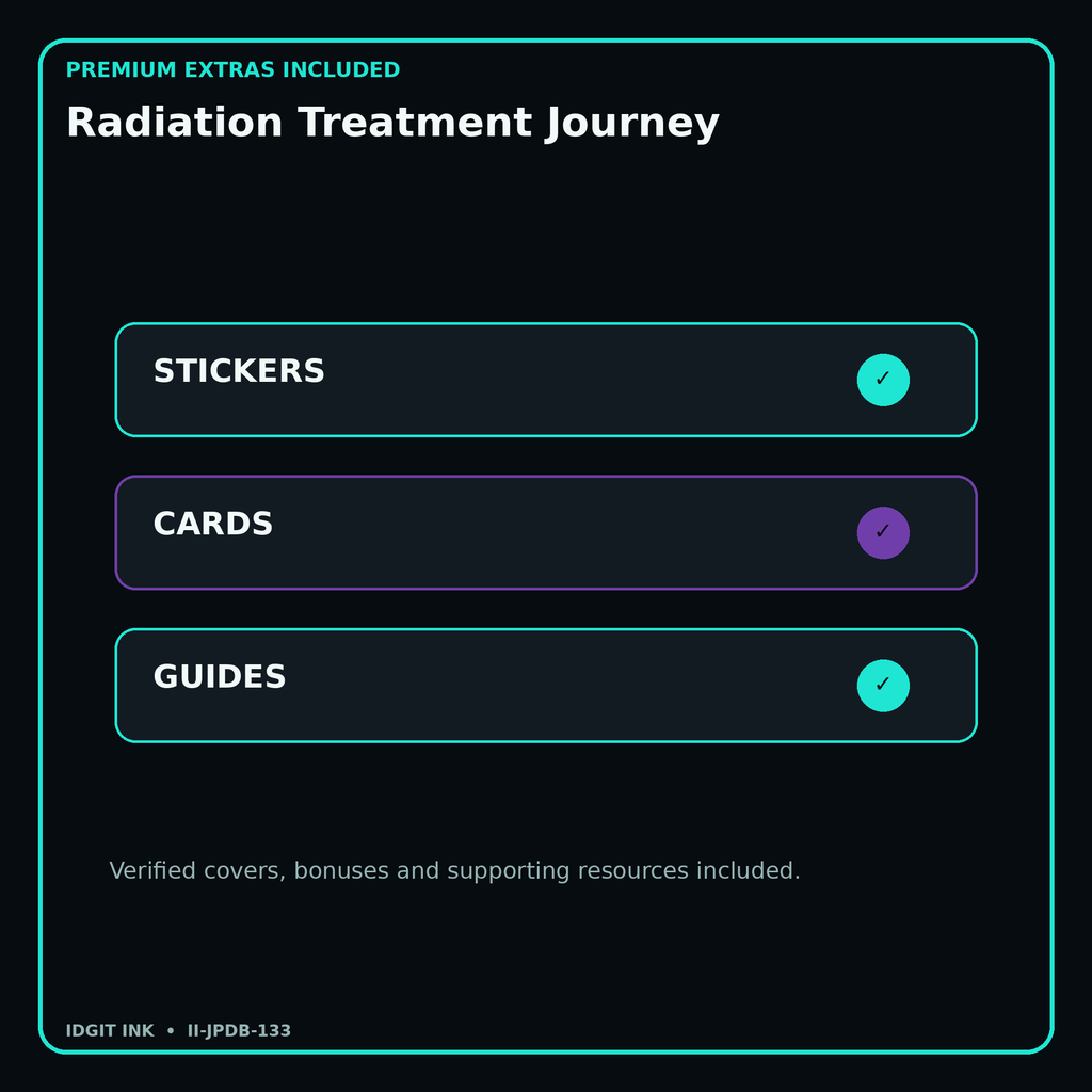 Radiation Treatment Journey stickers cards covers guides and verified bundle bonuses