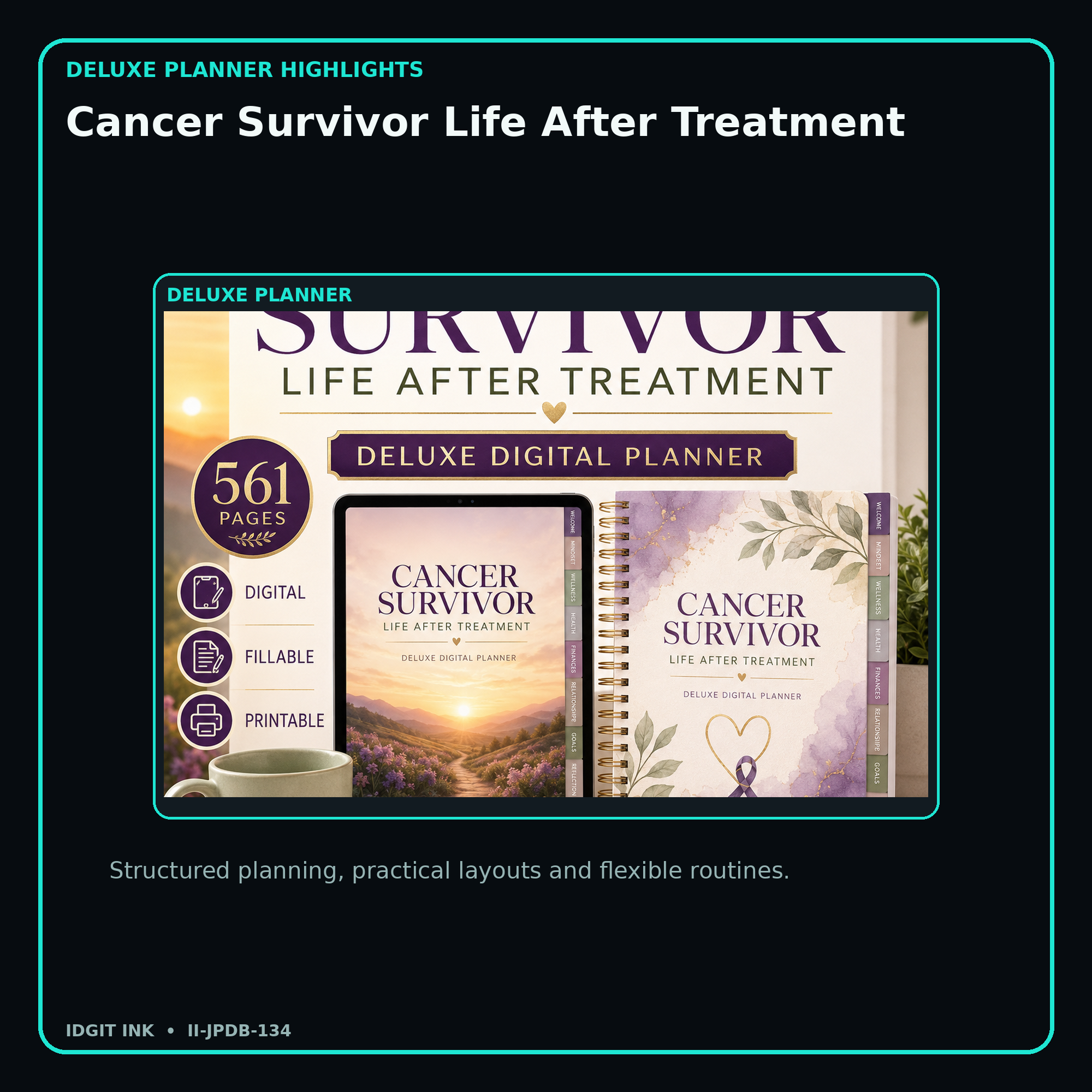 Cancer Survivor Life After Treatment deluxe digital planner features and flexible organization