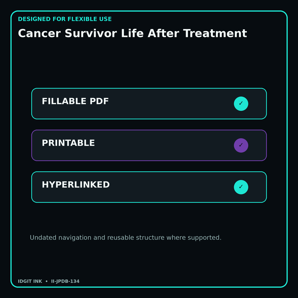 Cancer Survivor Life After Treatment fillable printable and hyperlinked digital features