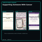 Supporting Someone With Cancer complete three-product digital bundle overview