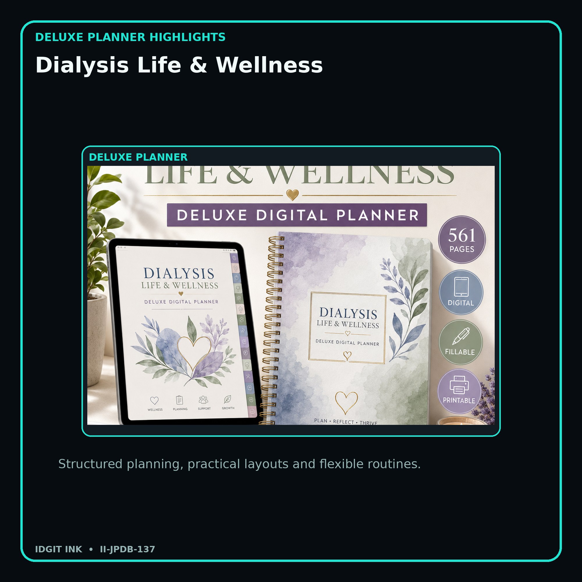 Dialysis Life & Wellness deluxe digital planner features and flexible organization