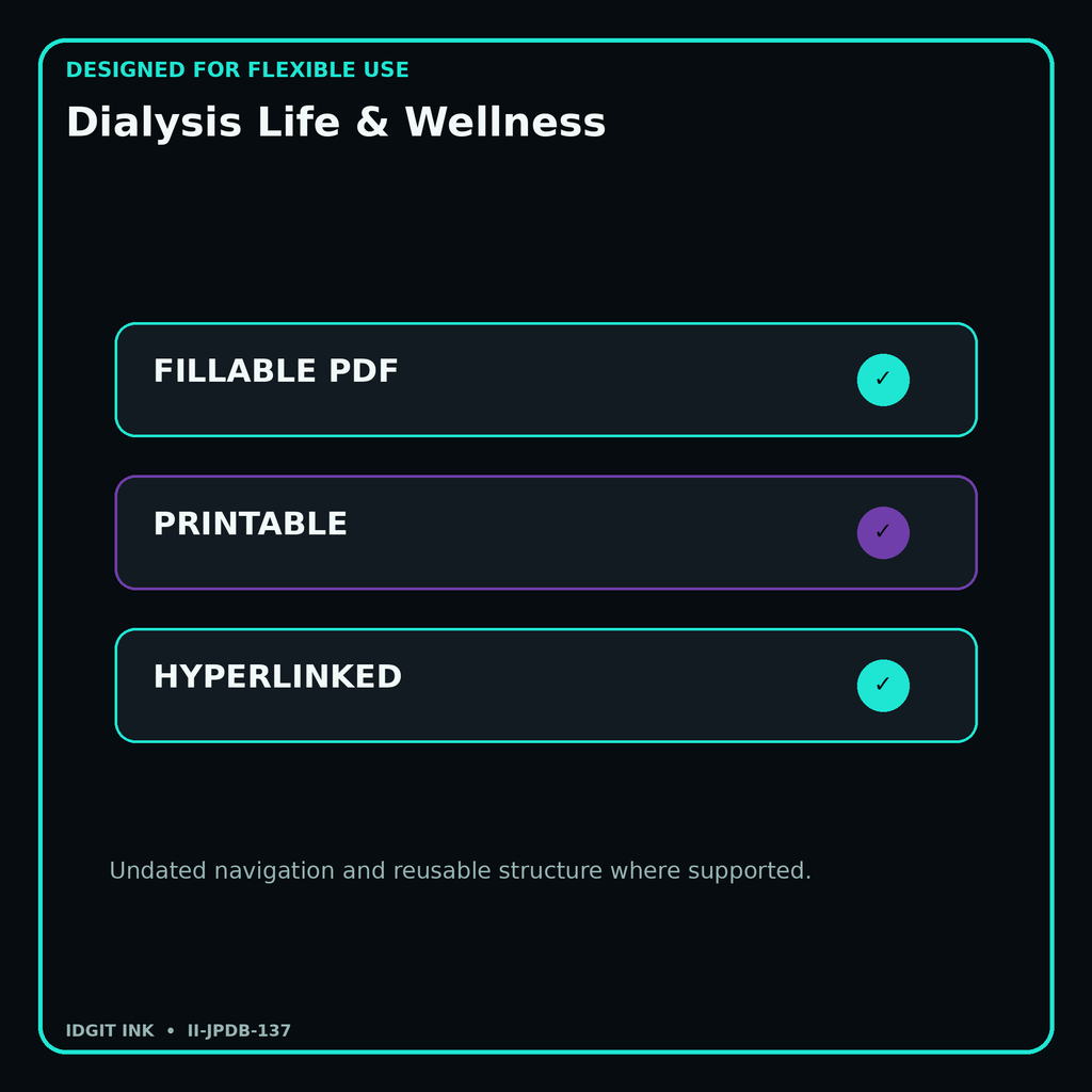 Dialysis Life & Wellness fillable printable and hyperlinked digital features