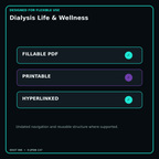 Dialysis Life & Wellness fillable printable and hyperlinked digital features