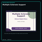 Multiple Sclerosis Support deluxe digital diary features and undated daily entries