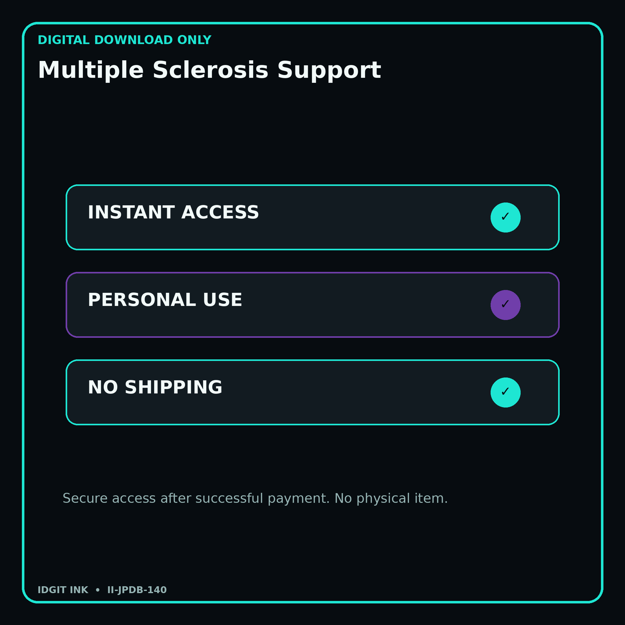 Multiple Sclerosis Support secure digital download personal-use and no-shipping notice