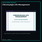 Fibromyalgia Life Management deluxe digital journal features and guided reflection pages