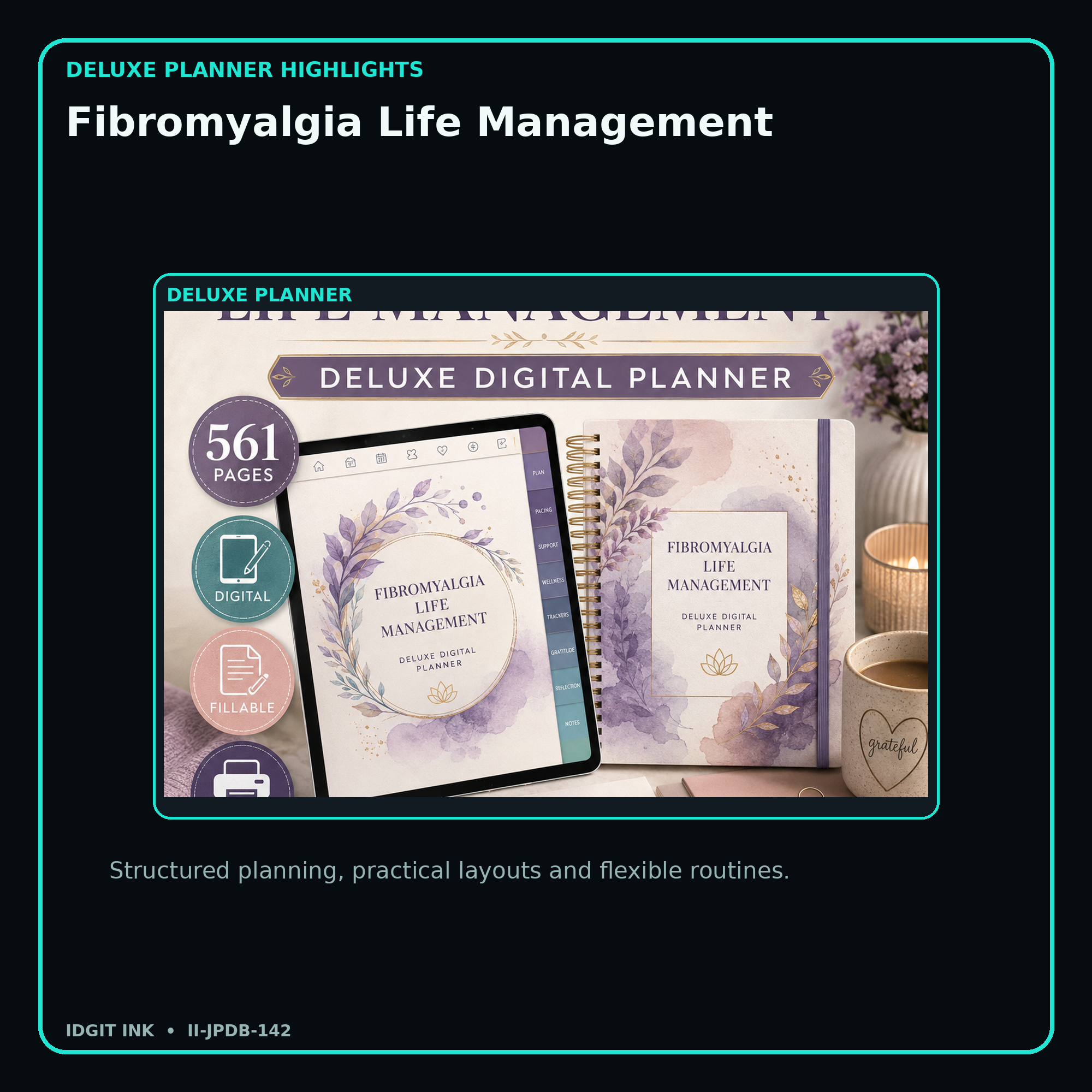 Fibromyalgia Life Management deluxe digital planner features and flexible organization