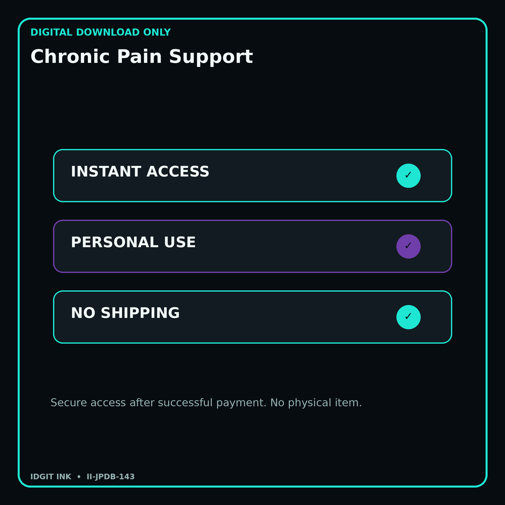 Chronic Pain Support secure digital download personal-use and no-shipping notice