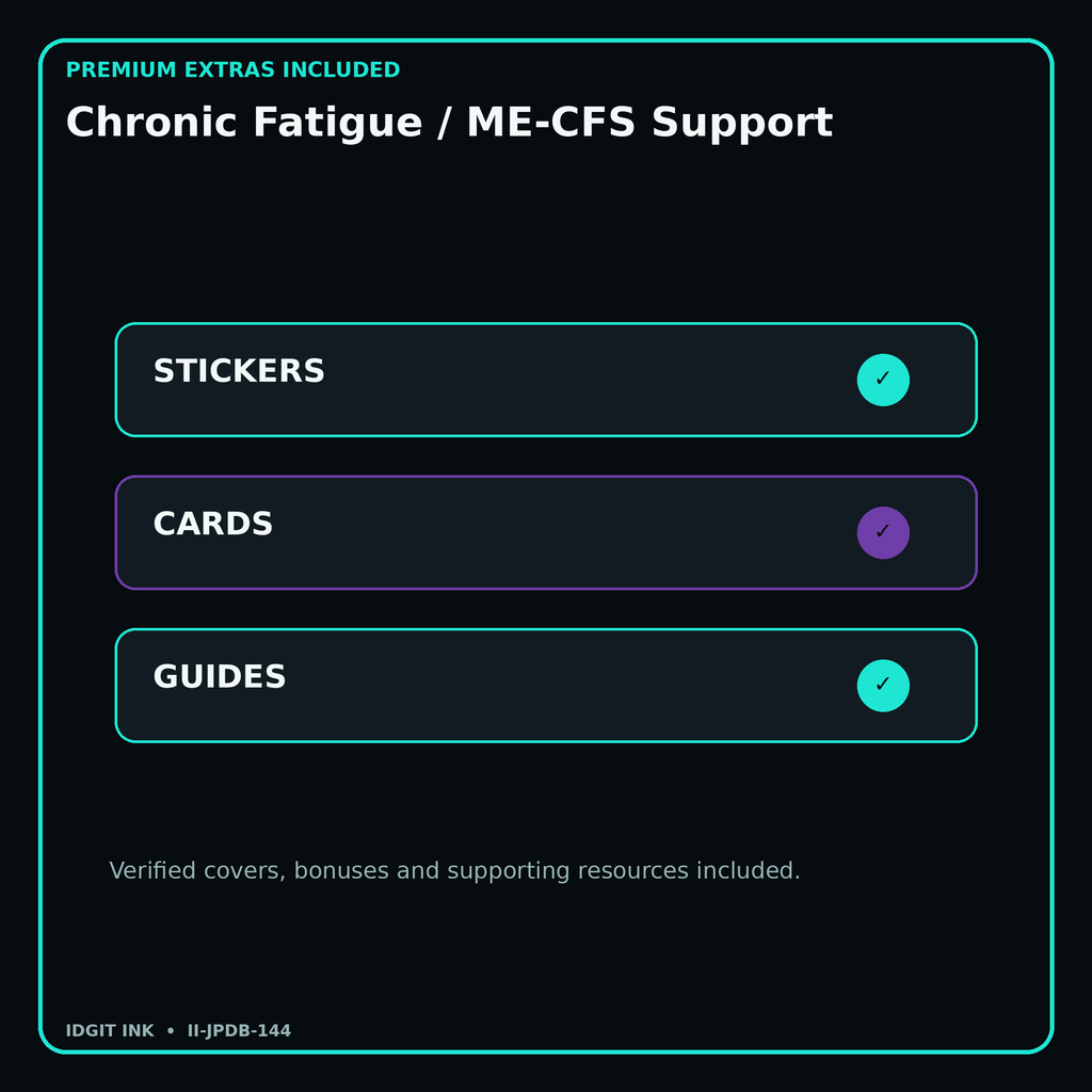 Chronic Fatigue / ME-CFS Support stickers cards covers guides and verified bundle bonuses