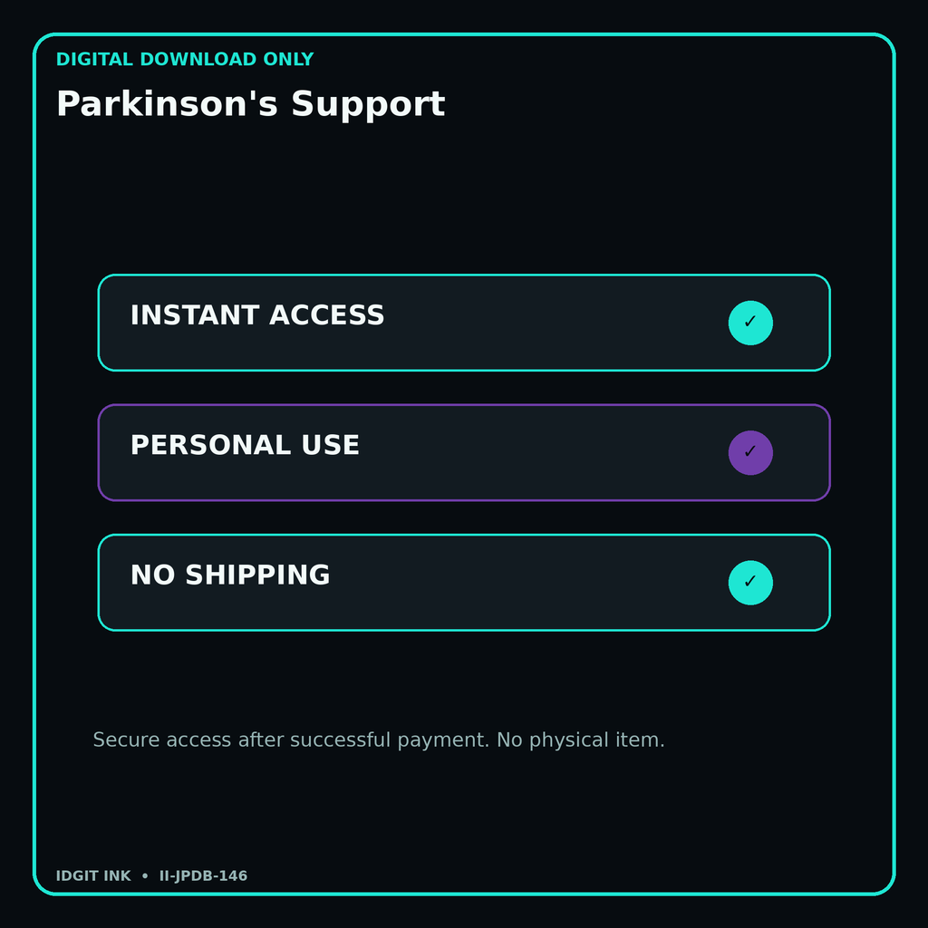 Parkinson's Support secure digital download personal-use and no-shipping notice