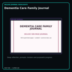 Dementia Care Family Journal deluxe digital journal features and guided reflection pages