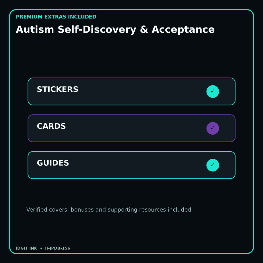 Autism Self-Discovery & Acceptance stickers cards covers guides and verified bundle bonuses