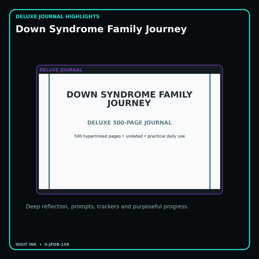 Down Syndrome Family Journey deluxe digital journal features and guided reflection pages