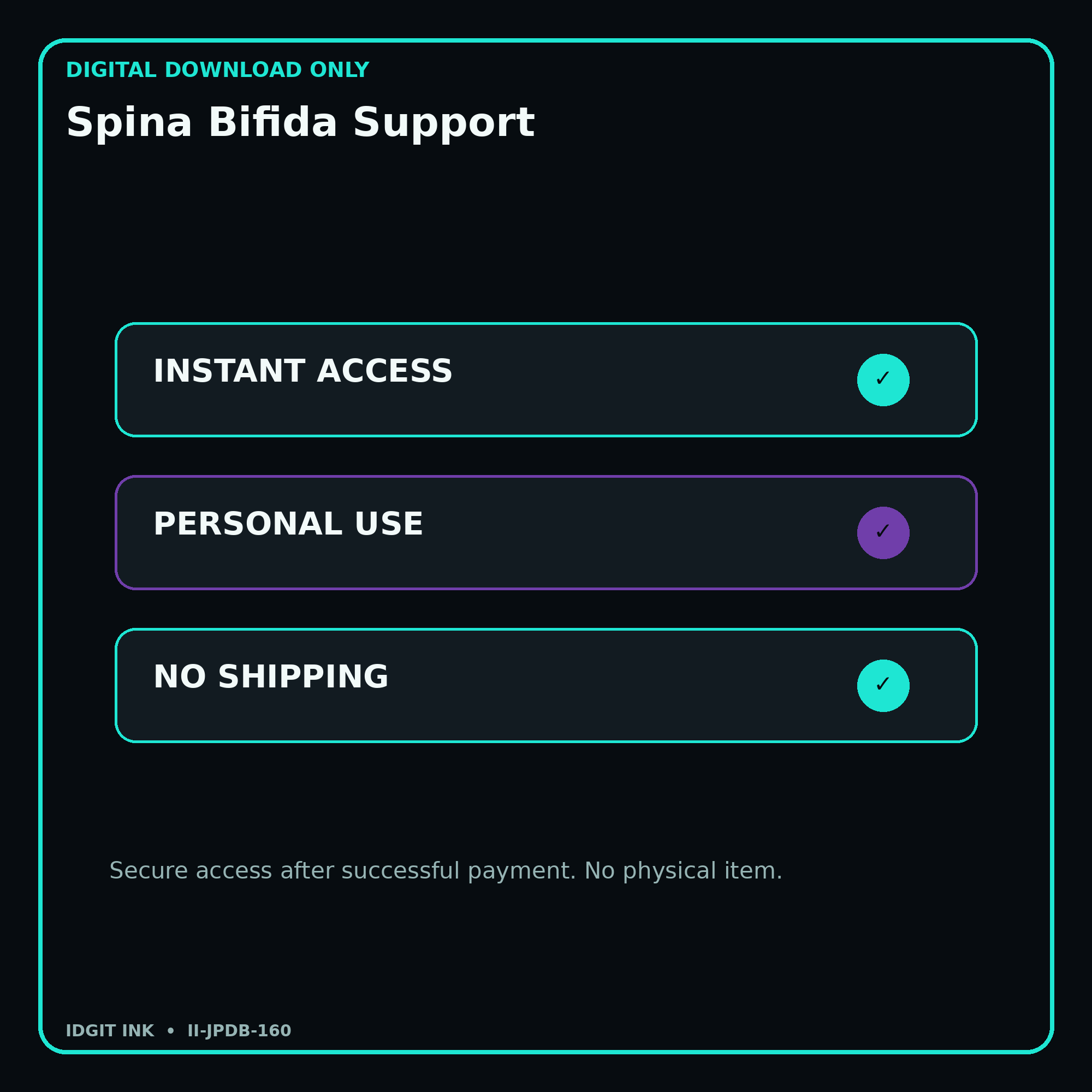 Spina Bifida Support secure digital download personal-use and no-shipping notice