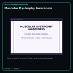 Muscular Dystrophy Awareness deluxe digital journal features and guided reflection pages